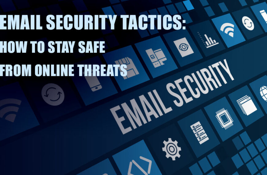 EMAIL SECURITY TACTICS