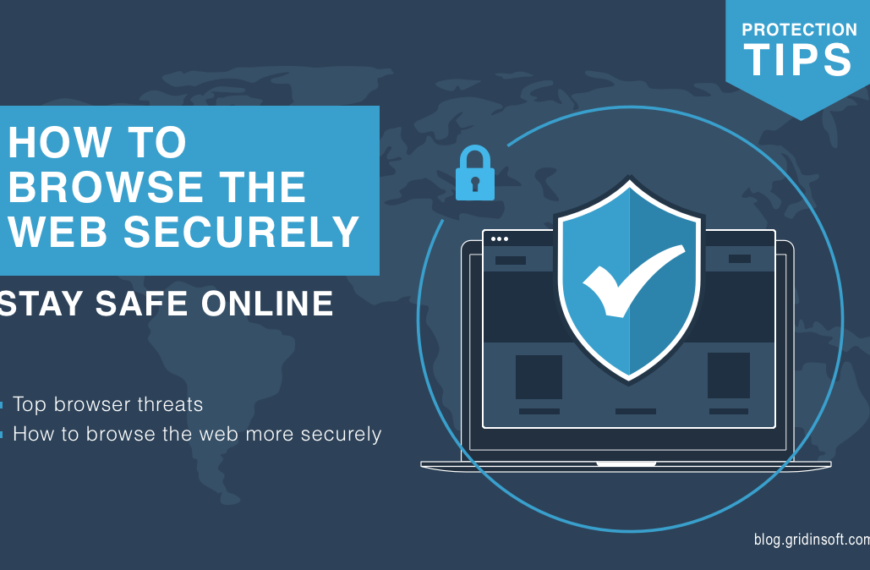 How to Browse the Web Securely: Stay Safe Online