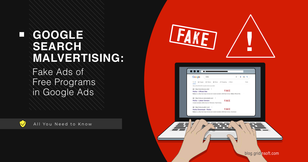 Malvertising in Google Search ads - What is That?