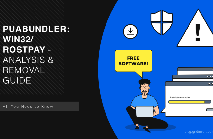 What is PUABundler:Win32/Rostpay? Detection Explained