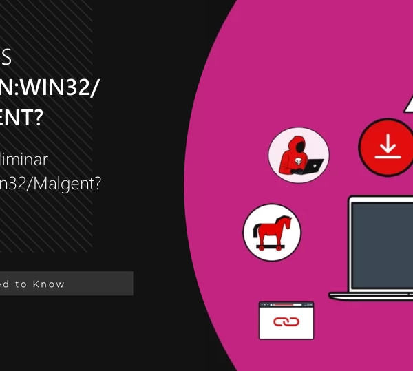 ¿Qué es Trojan:Win32/Malgent!MSR? Análisis de malware
